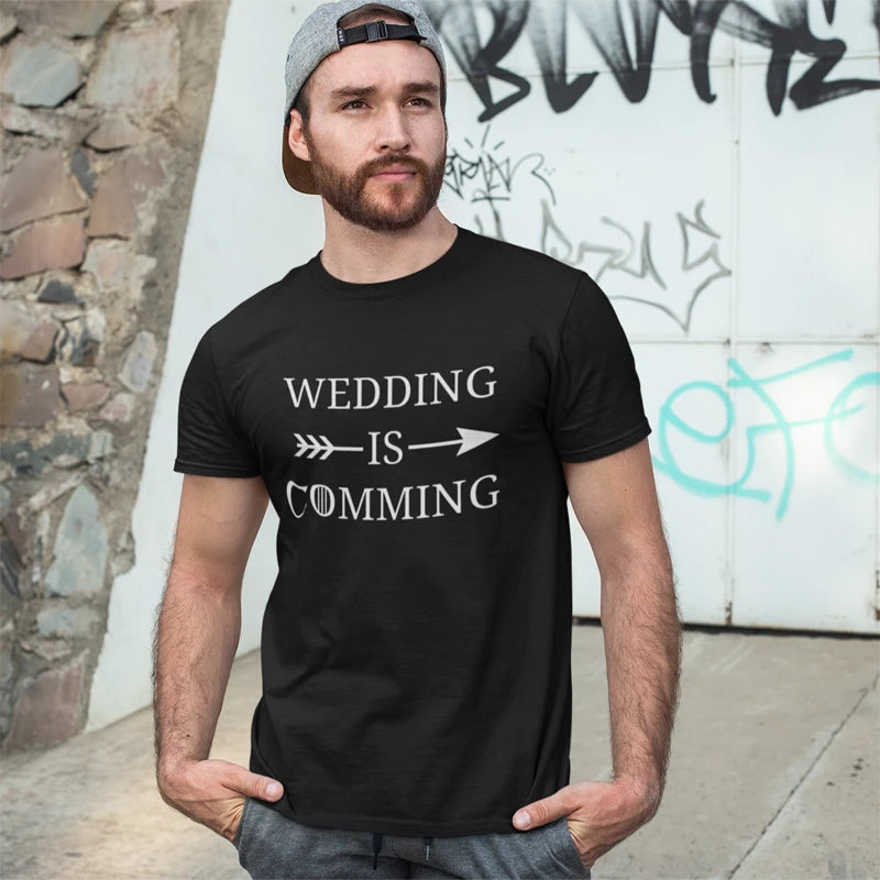 Wedding is Comming T Shirt - Ultra Design Shop